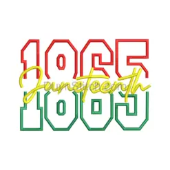 Juneteenth 1865 Embroidery Design