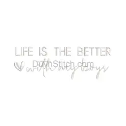 Life Is Better with My Boys Embroidery