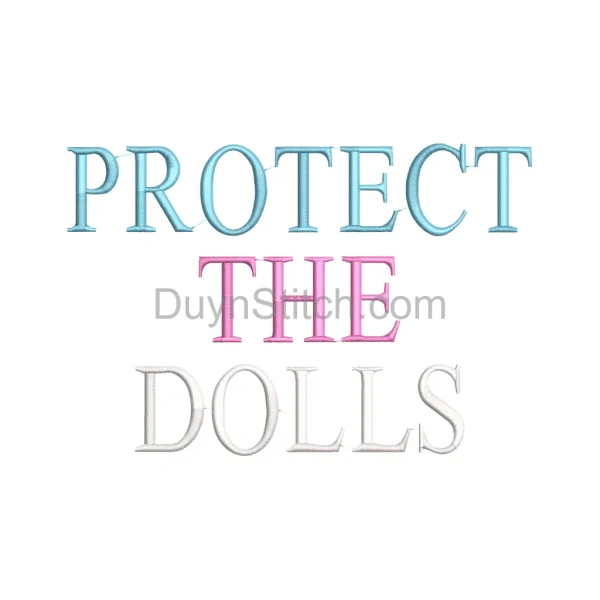Protect the Dolls Embroidery