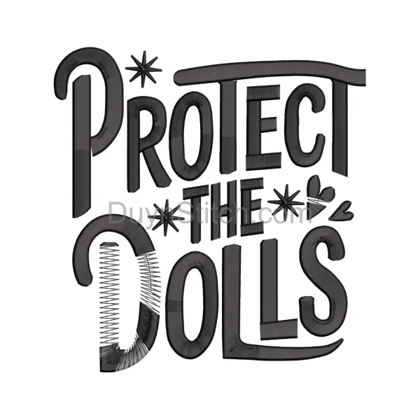 Protect the Dolls Embroidery Design