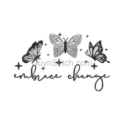 Embrace Change Butterfly Embroidery