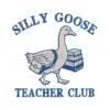 Silly Goose Teacher Embroidery
