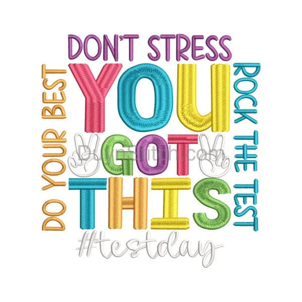 Motivational Test Day Embroidery