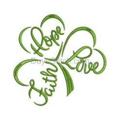 Shamrock Faith Hope Love Design