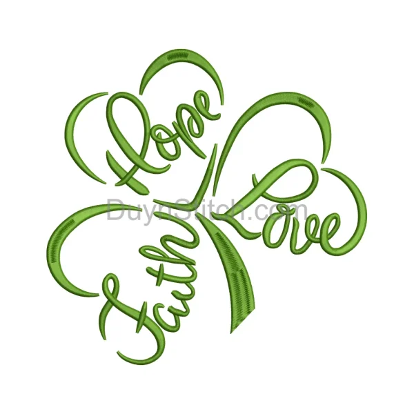 Shamrock Faith Hope Love Design