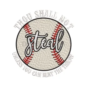 Thou Shall Not Steal Embroidery Design