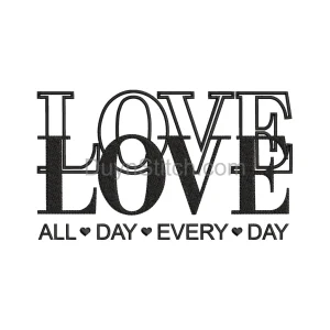 Love All Day Embroidery