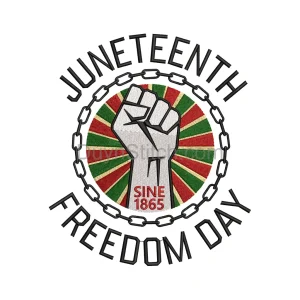 Juneteenth Freedom Embroidery Design