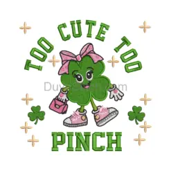 Too Cute to Pinch Clover