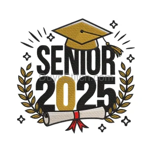 Graduation Senior 2025 Embroidery Design