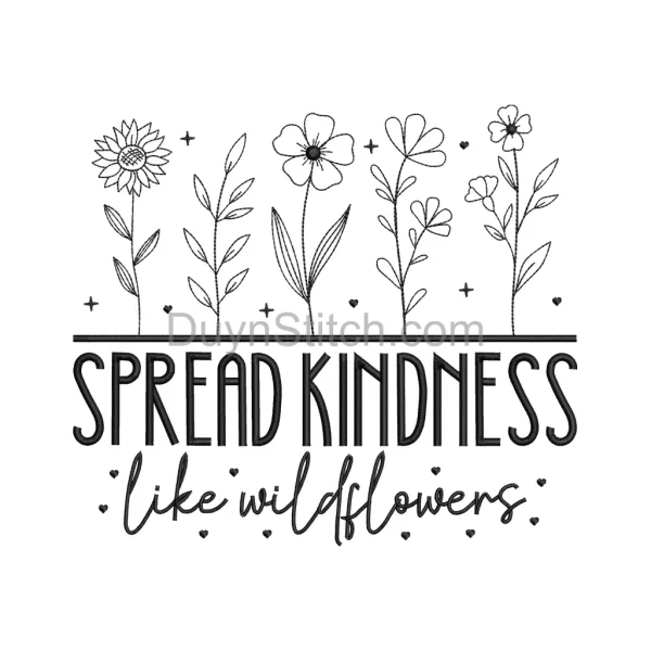 Spread Kindness Wildflower Embroidery
