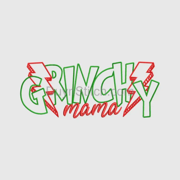 Grinchy Mama  Embroidery