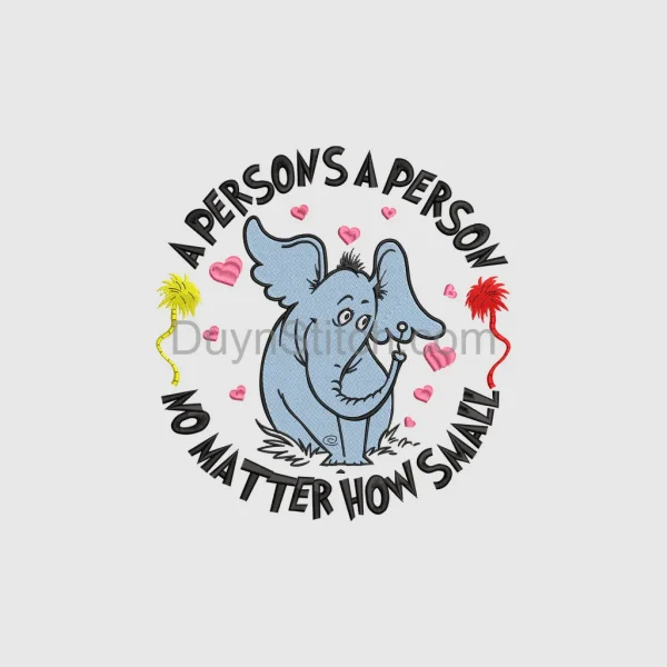 Horton Hears a Who! Quote Embroidery