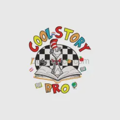 Cat in the Hat Cool Story Bro