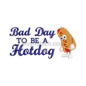 Bad Day Hotdog Embroidery