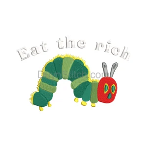 Eat the Rich Caterpillar Embroidery