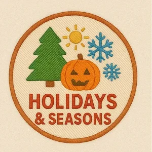 Holidays & Seasons