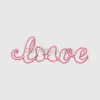 Pink Ribbon “Love” Cursive Embroidery